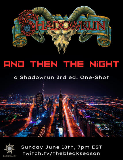 Shadowrun: And Then the Night